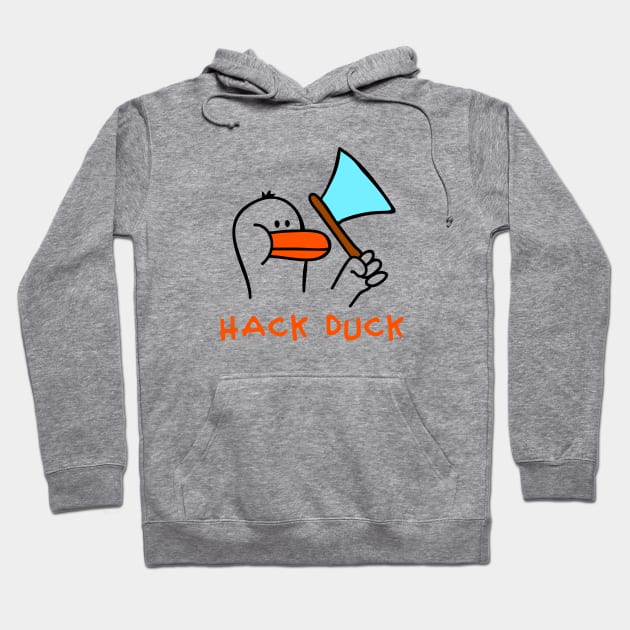 Hack Duck Hoodie by schlag.art